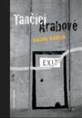 Pistorius & Olšanská Tančící Arabové