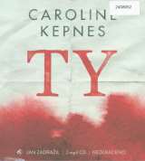 Supraphon Ty (Caroline Kepnes)