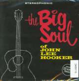 Hooker John Lee Big Soul Of John Lee Hooker