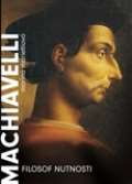 Argo Machiavelli. Filozof nutnosti