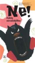 Argo Ne! Řeklo strašidýlko