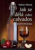 Uhrov Helena Jak se dl cidre, calvados, pommeau
