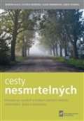Vlach Martin Cesty nesmrtelných
