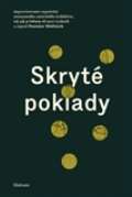 kolektiv autorů Skryté poklady