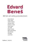 kolektiv autorů Edvard Beneš - 80 let od volby prezidentem
