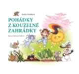 Svitáková Jindra Pohádky z kouzelné zahrádky