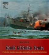 Mare-Czech Zánik křižníku Zenta