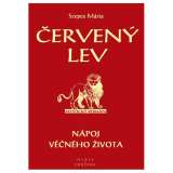 Fontána Červený lev - Nápoj věčného života