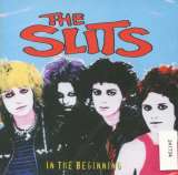 Slits In The Beginning