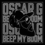 Oscar G Beep My Boom