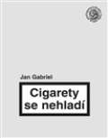 Sdruen Analogonu Cigarety se nehlad