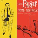 Parker Charlie Charlie Parker With Strings
