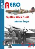 Šnajdr Miroslav Spitfire Mk. V - 1.díl