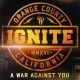 Ignite A War Against You