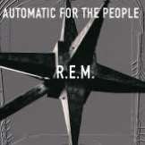 R.E.M. Automatic For The People