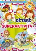 EX book Dtsk superaktivity - Labyrinty, omalovnky, hrav koly