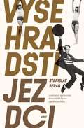 Host Vyehradt jezdci