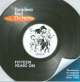 Pasadena Roof Orchestra Fifteen Years On