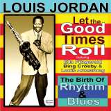 Jordan Louis Let The Good Times Roll