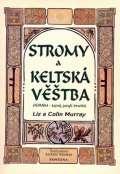 Fontna Stromy a keltsk vtba