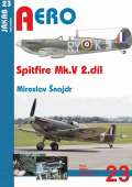 najdr Miroslav Spitfire Mk. V - 2.dl