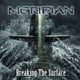 Meridian Breaking The Surface