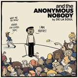 De La Soul And the Anonymous Nobody...