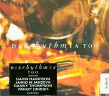 Dizrhythmia Too