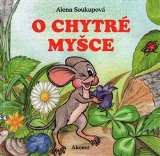 Akcent O chytré myšce