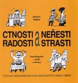 Malina Jaroslav Ctnosti a neesti, radosti a strasti