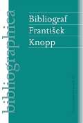 stav pro eskou literaturu AV Bibliograf Frantiek Knopp