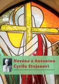 Refugium Velehrad-Roma Novéna o Antonínu Cyrilu Stojanovi