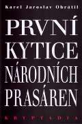 Lege Artis Prvn Kytice nrodnch prasren