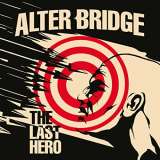 Alter Bridge Last Hero
