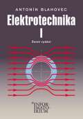 Blahovec Antonn Elektrotechnika I - 6. vydn