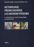 kolektiv autor Metodologie pedklinickho a klinickho vzkumu