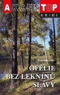 Uher Frantiek Oflie bez leknn slvy