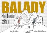 Dědeček Jiří Balady z bankovního sektoru