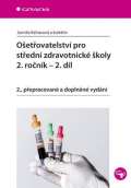 Grada Ošetřovatelství pro střední zdravotnické školy 2. ročník - 2. díl