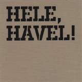 Knihovna Vclava Havla, o.p.s. Hele, Havel!