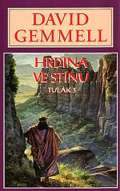 Gemmell David Hrdina ve stnu - Drenaaj 9