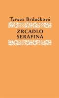 Wernischová Helena Zrcadlo Serafína