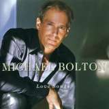 Bolton Michael Love Songs