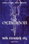 Beletris Oldragon 1 - Věk černých slz
