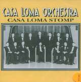 Casa Loma Orchestra Casa Loma Stomp