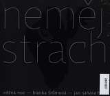 Galén Neměj strach / Něžná noc