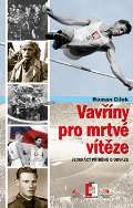 Epocha Vavříny pro mrtvé vítěze