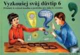 Nov kola Vyzkouej svj dvtip 6 (pracovn seit) pro 6. ronk Z