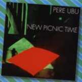 Pere Ubu New Picnic Time -Lp+dvd-