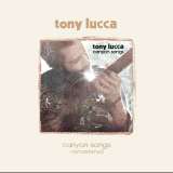 Lucca Tony Canyon Songs (10th Anniversary)